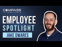 Employee Spotlight - Meet Jake Dwares, Cybersecurity Auditor