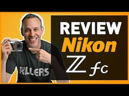 Nikon Zfc - Z fc Camera Review & First Look