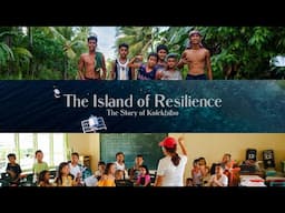 The Island of Resilience | The Story of Kolekbibo