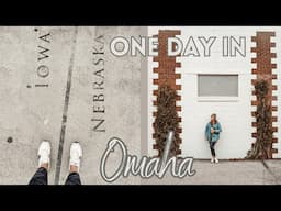 Spend One Day In Omaha Nebraska - Couples Trip To Omaha