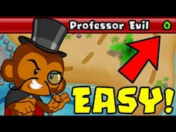 Easily Beat the NEW Professor Evil Challenge... (Bloons TD Battles)