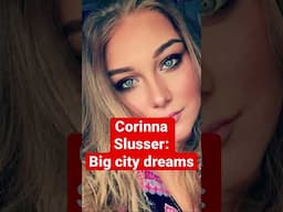 Corinna Slusser: sold by pimp in NYC?