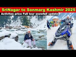 Srinagar to Sonamarg | Kashmir Tourist places | Sonamarg in winter | Kashmir Vlog 2025 | Kashmir2025