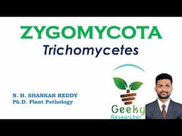 Lec 36. Fungi # Zygomycota | Trichomycetes | Mycology | Plant Pathology | B.Sc/ M.Sc Agriculture