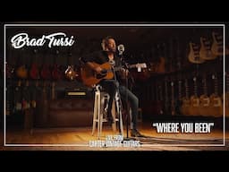 Brad Tursi Performs "Where You Been" | Live from Carter Vintage Guitars | Nashville, TN