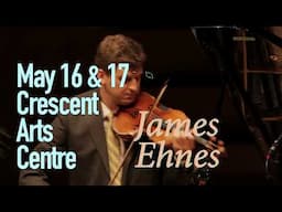 James Ehnes and the MCO | 16 & 17 May