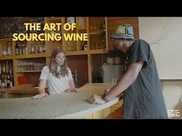 THE ART OF SOURCING WINE