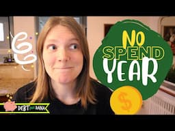 2025 Is Your No Buy Year! How to Spend NOTHING For One Year