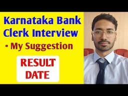 ✅ Must Watch This Video Before Your Karnataka Bank Clerk Interview | KBL Clerk Interview Result Date