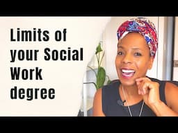 3 Limitations of Your Social Work Degree and What You Can do to Earn More