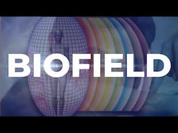 BIOFIELD RESET - our Biofield or Aura is a Body Part we can re-discover to activate and protect