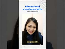 Educational Excellence with instructor Tanvi #instrucko