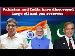 #UmeshAgarwal #Pakistan and #India have discovered large oil and gas reserves       #PMModi