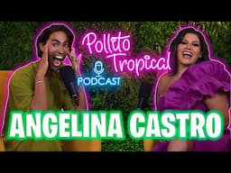 Su cara es NO GRATA - Angelina Castro - Podcast Pollito Tropical