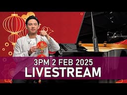 SUNDAY Piano Livestream 3PM Chinese New Year!