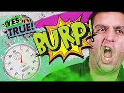 Someone Burped For More Than 1 Minute?? | YES IT'S TRUE