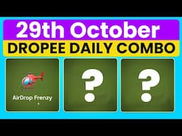 Dropee Daily Combo Today | 28th/29th October 2024 | Dropper Daily Combo Solution