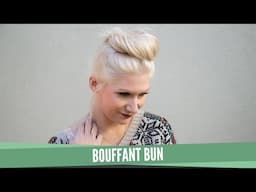 Top Bouffant Bun