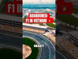 The Abandoned Vietnamese Grand Prix 🇻🇳🏁 #formula1 #f1 #formulaone #grandprix