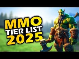 MMORPG Tier List 2025 - The Best MMOs and the Ones To AVOID