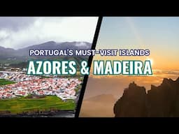 Azores & Madeira, PORTUGAL - the islands that will capture your heart