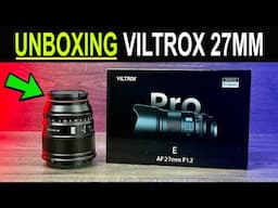 Unboxing Viltrox 27mm F1.2