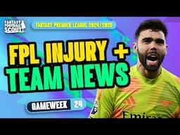 WILL RAYA START?! 😱 | FPL TEAM NEWS GW24! | Fantasy Premier League Tips 2024/25