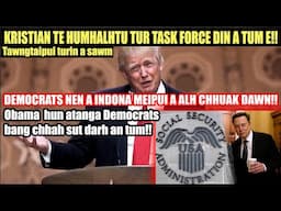 Trump an Kristian humhalhtu Task force din a tum!! Democrats lungbang chhah sut chhiat an tum dawn e