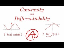 Continuity and Differentiability EXPLAINED with Examples