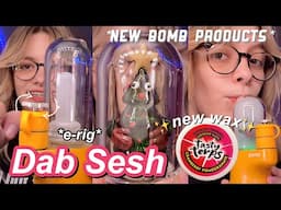 seshin' with the *NEW* BOMB e-rig + a Christmas-themed wax??