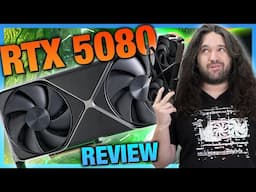 NVIDIA GeForce RTX 5080 Founders Edition Review & Benchmarks vs 5090, 7900 XTX, 4080, & More