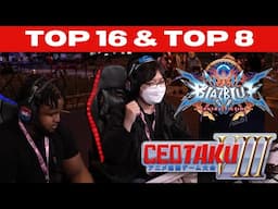 CEOtaku 2024 BBCF (Bullet Tager Nine Platinum Naoto) Pools Top 8 Blazblue Central Fiction Tourney