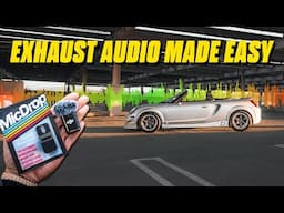 How to Mic Up Your Exhaust for EASY Car Sound Effects! 🎤🔥 | Featuring Mic Drop