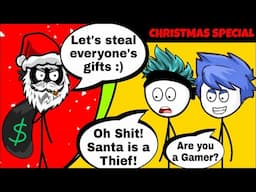 What if Santa Was a Thief | Christmas Special