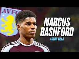 Marcus Rashford Welcome to Aston Villa