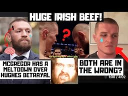 Paul Hughes Throws McGregor Under The Bus? Conor TRASHES Him In Response? Khabib SLANDERS Back?