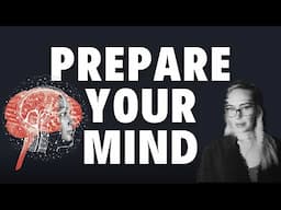 How to Prepare Your Mind When the Stakes are High