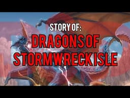 Dragons of Stormwreck Isle: Dungeons and Dragons Story Explained