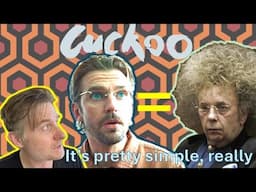 “Cuckoo”  isn’t that hard to understand