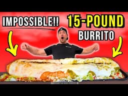 CAN I BEAT THE WORLD’S BIGGEST BURRITO? 15 LBS IN 30 MINUTES! | SCOTT EATS YOUTUBE