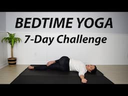 FREE 7-DAY BEDTIME YOGA CHALLENGE | 15 Mins a Day