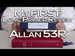 RL Allan 53R KJV Long Primer Bible | Red Highland Goatskin | Review