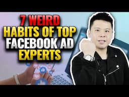 7 Weird Habits To Become A Facebook Ad Expert