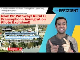 Canada’s New Rural & Francophone Immigration Pilots – Eligibility & Details!