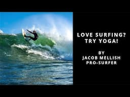 How Yoga Can Help Surfers By Jacob Mellish Pro-Surfer