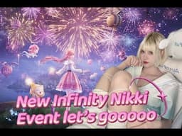 INFINITY NIKKI FIREWORKS EVENT Let's play and chat!