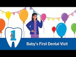 Plan Your Baby’s First Dental Visit by Their First Birthday