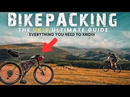 THE ULTIMATE UK BIKEPACKING GUIDE