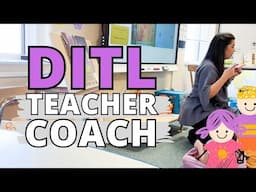 Teacher Coach DITL