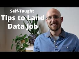 Tips to Land that Data Job for Self-Taught Data Analysts and Scientists